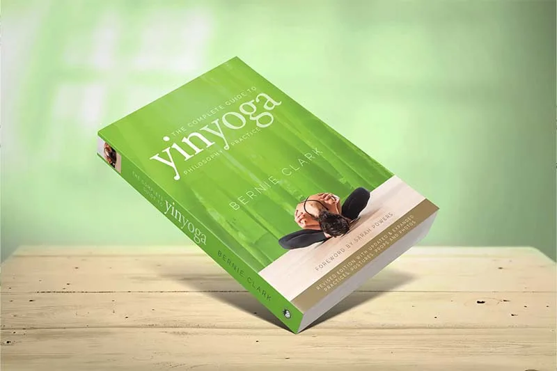 Complete Guide to Yin Yoga