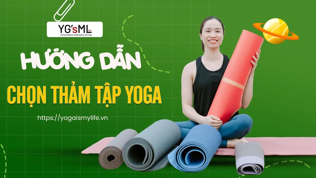hướng dẫn chọn thảm tập yoga cho người mới